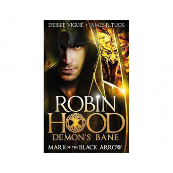 Robin Hood: Demon's Bane : Mark of the Black Arrow 
