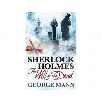 Sherlock Holmes - The Will of the Dead 