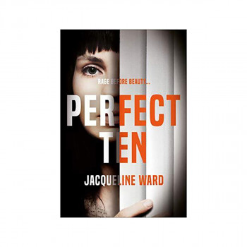 Perfect Ten : A powerful novel about one woman's search for revenge 