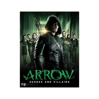 Arrow - Heroes and Villains 