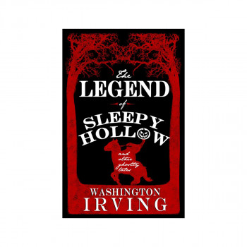 The legend of Sleepy Hollow and other ghostly tales 
