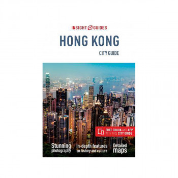 Insight Guides City Guide Hong Kong (Travel Guide with Free eBook) 