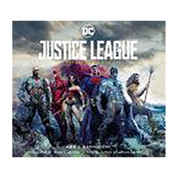 Justice League : The Art of the Film 