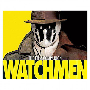 Watchmen: The Film Companion 