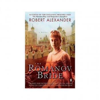 The Romanov Bride : A Novel 