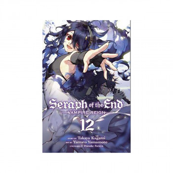 Seraph of the End, Vol. 12 : Vampire Reign 