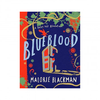 Blueblood : A Fairy Tale Revolution 