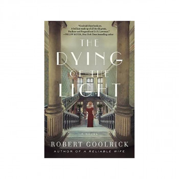 The Dying of the Light : A Novel 