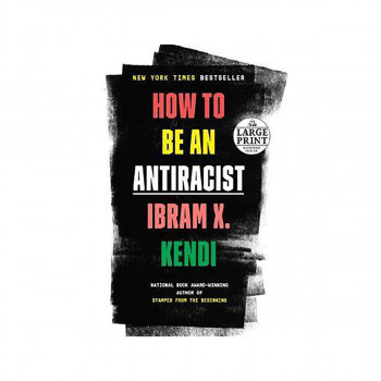How to Be an Antiracist 