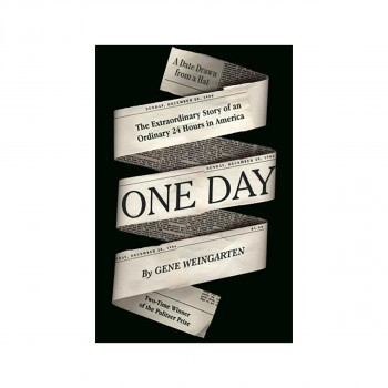 One Day : The Extraordinary Story of an Ordinary 24 Hours in America 