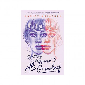 Something Happened to Ali Greenleaf 