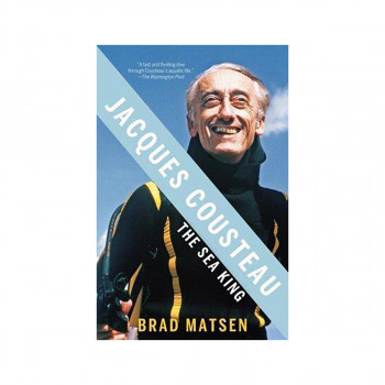 Jacques Cousteau : The Sea King 