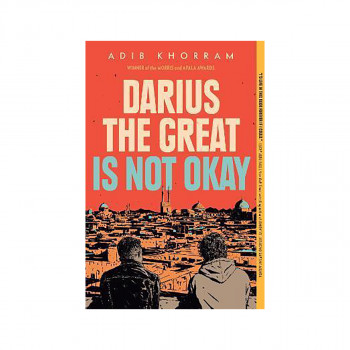 Darius the Great Is Not Okay 