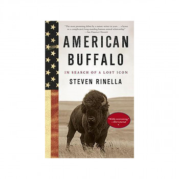 American Buffalo : In Search of a Lost Icon 