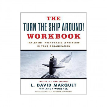 Turn The Ship Around Workbook 