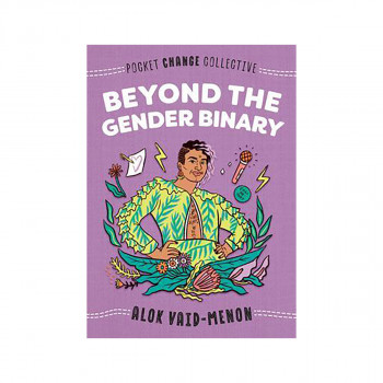 Beyond the Gender Binary 