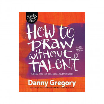 How to Draw Without Talent 