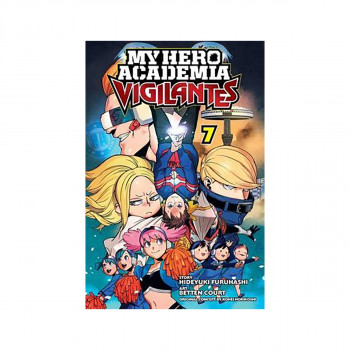 My Hero Academia: Vigilantes, Vol. 7 