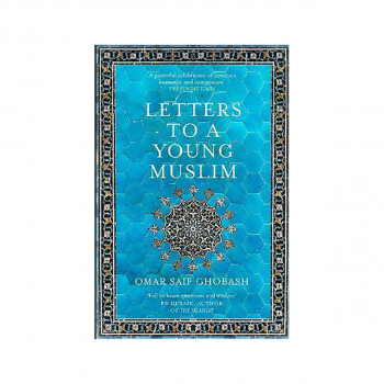 Letters to a Young Muslim 