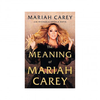 The Meaning of Mariah Carey 