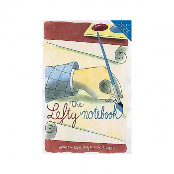 Lefty Notebook : Where The Right Way To Write Is Left 