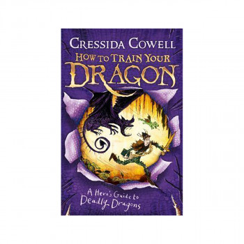 How to Train Your Dragon: A Hero's Guide to Deadly Dragons : Book 6 