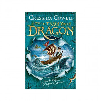 How to Train Your Dragon: How to Ride a Dragon's Storm : Book 7 