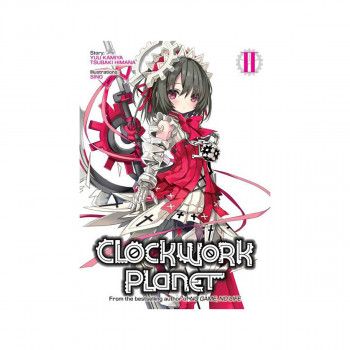Clockwork Planet (Light Novel) Vol. 2 - Clockwork Planet (Light Novel) 2 (Paperb 