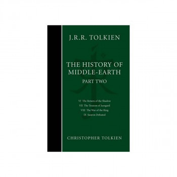 The History of Middle-earth : Part 2 - the Lord of the Rings 