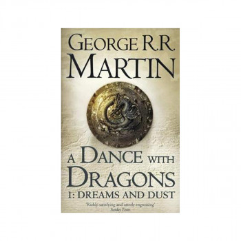 A Dance With Dragons: Part 1 Dreams and Dust 