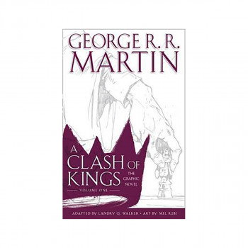 A Clash of Kings: Graphic Novel, Volume One 