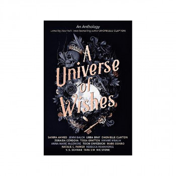 A Universe of Wishes: A We Need Diverse Books Anthology 