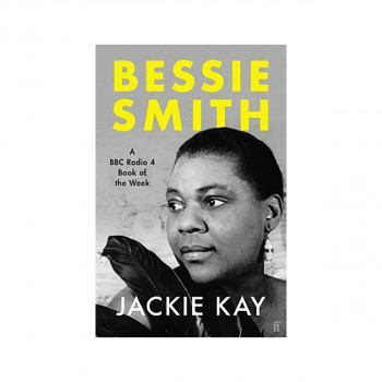 Bessie Smith : A RADIO 4 BOOK OF THE WEEK 
