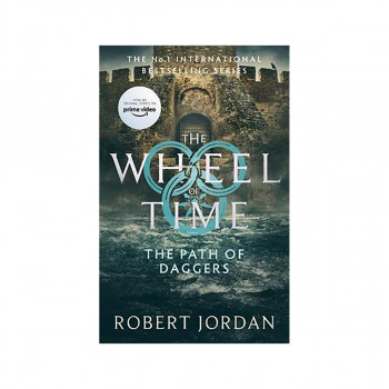 The Path Of Daggers : Book 8 of the Wheel of Time (Now a major TV series) 
