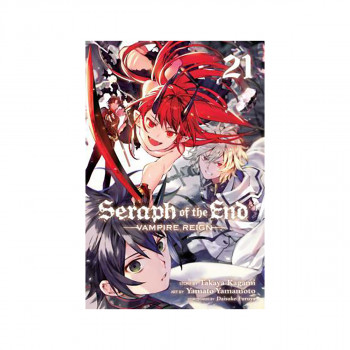 Seraph of the End, Vol. 21 : Vampire Reign 