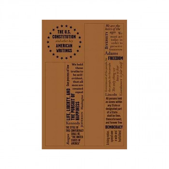 The U.S. Constitution and Other Key American Writings 