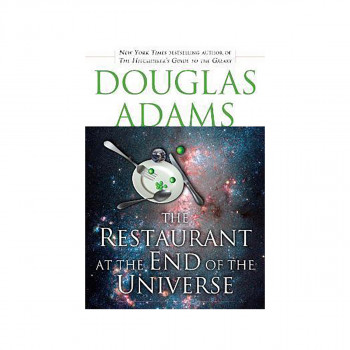 The Restaurant at the End of the Universe 