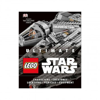 Ultimate LEGO Star Wars : Includes two exclusive prints 