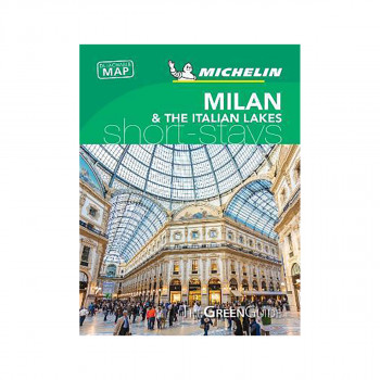 Milan & the Italian Lakes - Michelin Green Guide Short Stays : Short Stay 