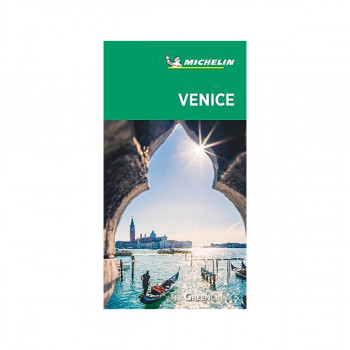 Venice and the Veneto - Michelin Green Guide : The Green Guide 