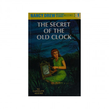 Nancy Drew 01: the Secret of the Old Clock 