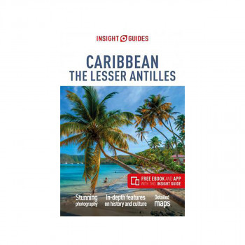 Insight Guides Caribbean: The Lesser Antilles (Travel Guide with Free eBook) 