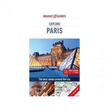 Insight Guides Explore Paris (Travel Guide with Free eBook) 
