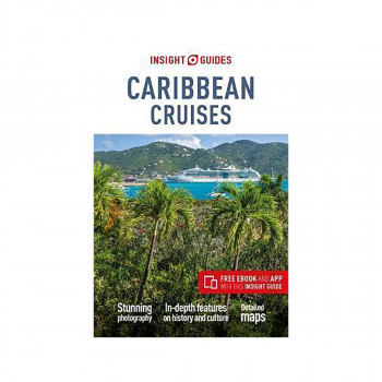 Insight Guides Caribbean Cruises (Travel Guide with Free eBook) 