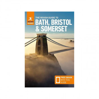 The Rough Guide to Bath, Bristol & Somerset (Travel Guide with Free eBook) 