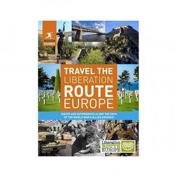 Rough Guides Travel The Liberation Route Europe (Travel Guide) 