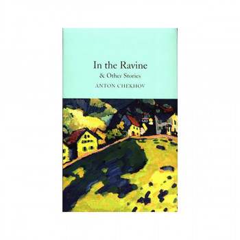 In the Ravine & Other Stories 