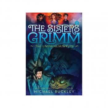 Sisters Grimm: Book Two: The Unusual Suspects (10th anniversary reissue) 