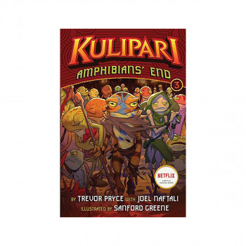 Amphibians' End (A Kulipari Novel #3) 