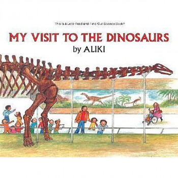 My Visit to the Dinosaurs 